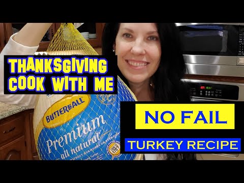 NEW!! EASY NO FAIL JUICY TURKEY RECIPE//HOW TO COOK A THANKSGIVING TURKEY//COOK WITH ME//BEST EVER