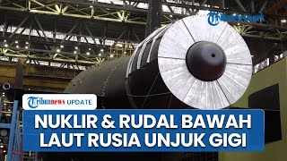 Di Tengah Ancaman AS! Rusia Perkuat Kapal Selam Nuklir, Rudal Antarbenua & Jet Tempur Tandingan F-16