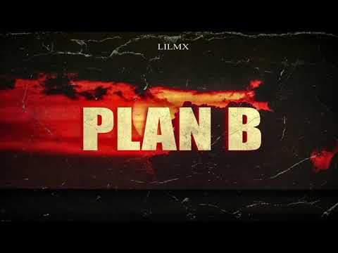 Lilmx - Plan b