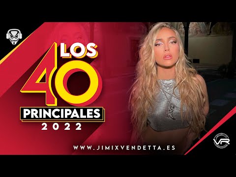 Lista los 40 Principales España Actual 2022 l Del 40 al 1 CocaCola