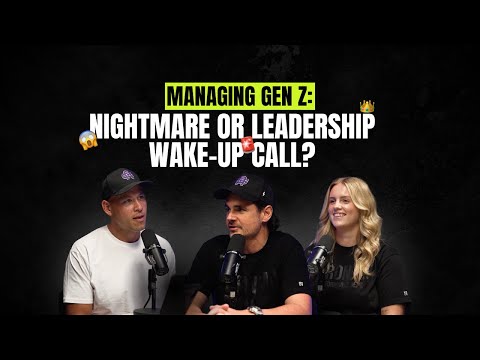 Managing Gen Z: Nightmare or Leadership Wake-Up Call?