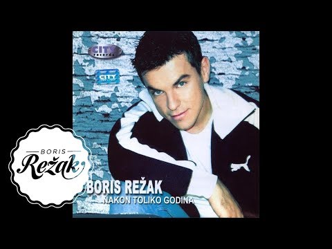 Boris Režak - Nakon toliko godina (Audio)