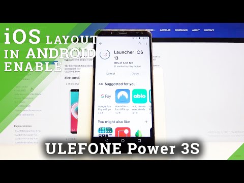 How to Download and Install iOS Launcher on ULEFONE Power 3S – iOS Launcher on Android Phone