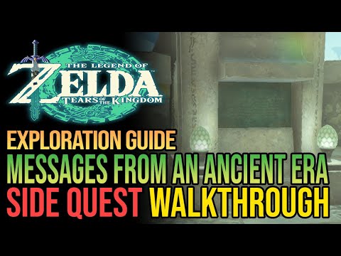 Messages from an Ancient Era Zelda Tears of The Kingdom - All Zonai Tablet Locations