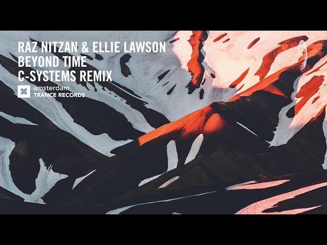 Raz Nitzan Feat. Ellie Lawson - Beyond Time (C-Systems Extended Mix)