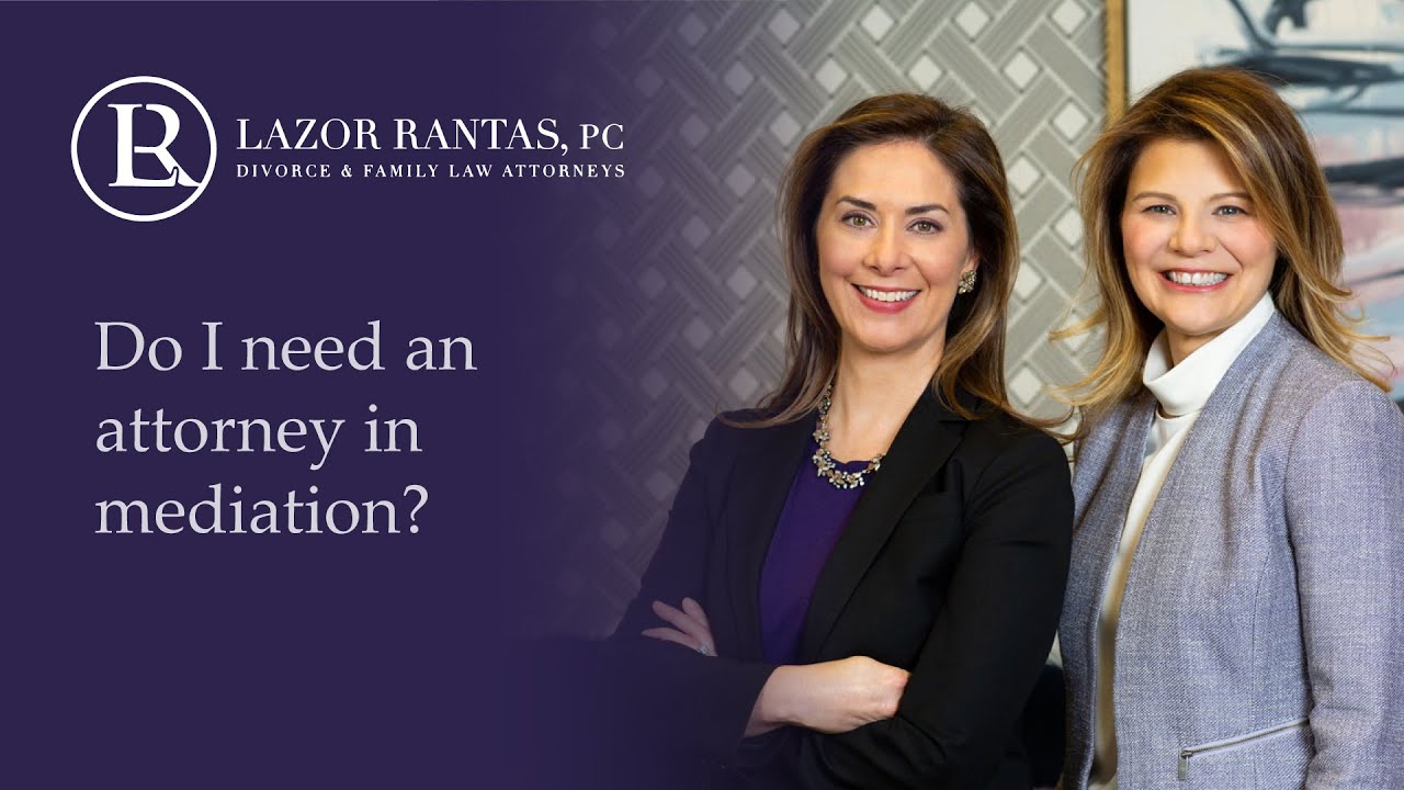 Do I need an attorney in mediation?