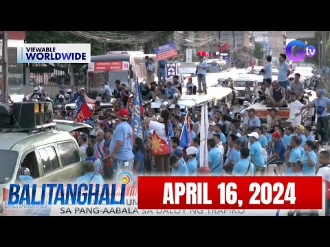 Balitanghali Express: April 16, 2024 [HD]