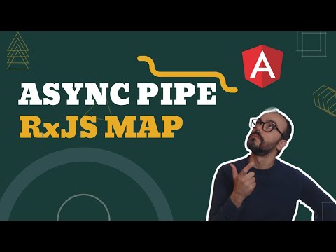 Angular Rxjs: Use Map Operator & Async Pipe