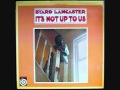 Byard Lancaster (Usa, 1968) - It's Not Up to Us