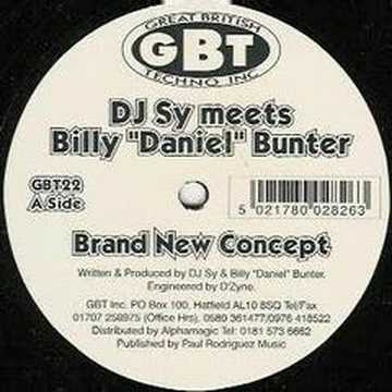 DJ Sy Meets Billy Daniel Bunter - Brand New Concept