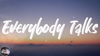 Neon Trees - Everybody Talks (Lyrics)