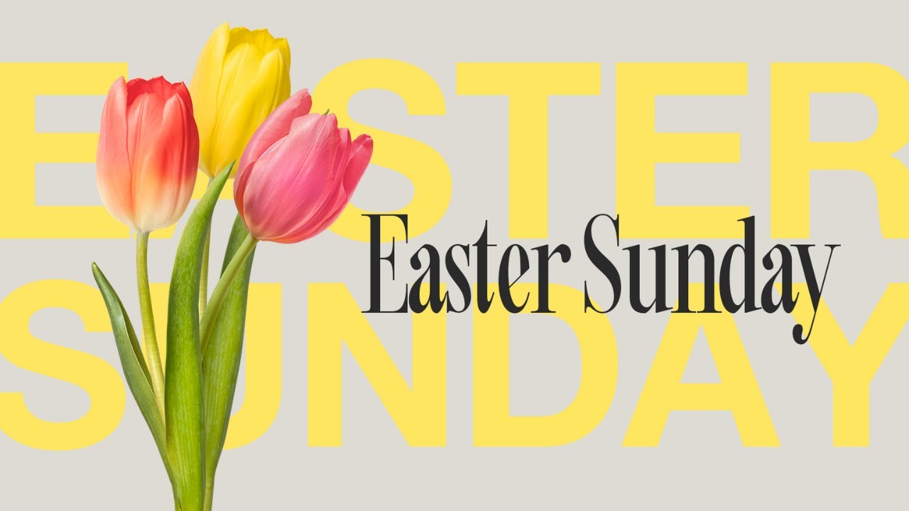 Easter Sunday Message
