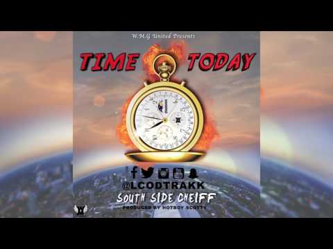 Time Today - South Side Cheiff - (Audio Only) #TimeTwerkChallenge