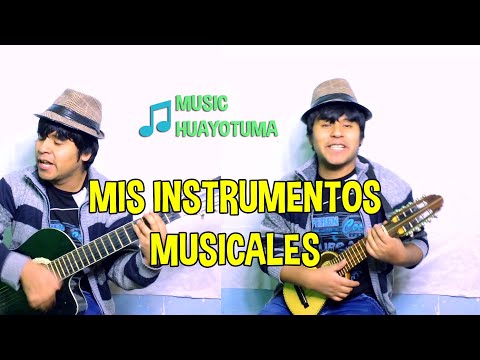 Mis instrumentos musicales MUSIC HUAYOTUMA