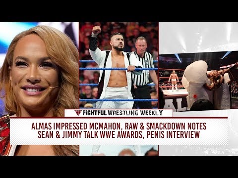 Fightful Wrestling Weekly (9/14): Andrade Cien Almas, Penis Druids, Jeff Hardy, 205 Live, AOP, Raw-SD