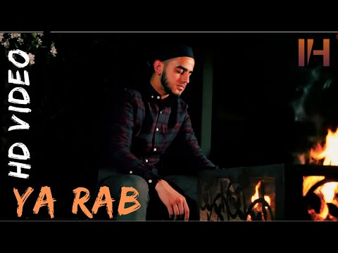YA RAB - Ismail Hussain | Official Video