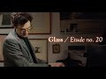 Philip Glass — Etude no. 20 — Timo Andres