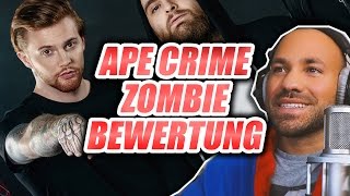 ApeCrime - Zombie / Ich bewerte &quot;MUSIK&quot; von YOUTUBERN