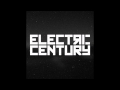 Electric Century - I lied 