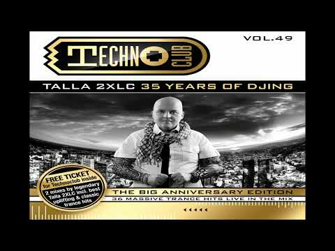 VA - Techno Club Vol. 49 (CD 2) - mixed by Talla 2XLC