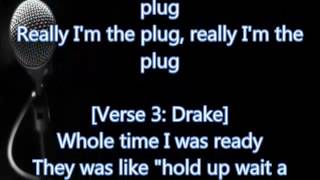 Drake &amp; Future - I&#39;m the Plug (Lyrics)