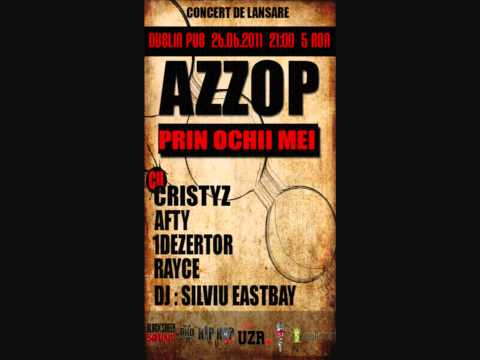 Steezul Prezinta : Concert Lansare Azzop - Prin ochii mei