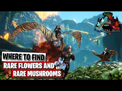 Ark Crystal Isles - Where to find Rare Flowers and Rare Mushrooms
