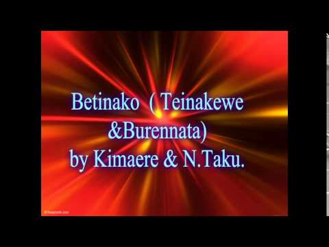 Betinako (Teinakewe & Burennata)