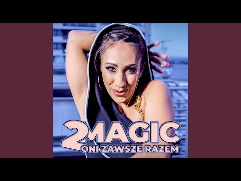 Oni zawsze razem (Radio Edit)