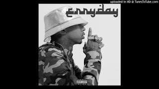 Tyga - Erryday