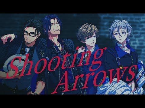 【MV】 Shooting Arrows / The Cat's Whiskers
