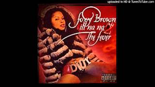 Foxy Brown - Fan Love (2003)
