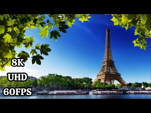 THE WORLD OF PARIS in 8K ULTRA HD