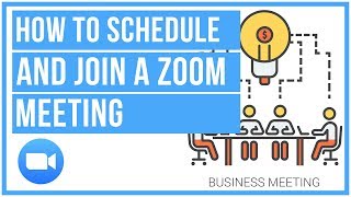 ⚙ How To Schedule And Join A Zoom Meeting