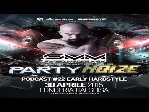 Dorian Gray - Super Marco May - Podcast #22 - Early Hardstyle