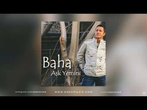 Baha - Aşk Yemini (Full Albüm)