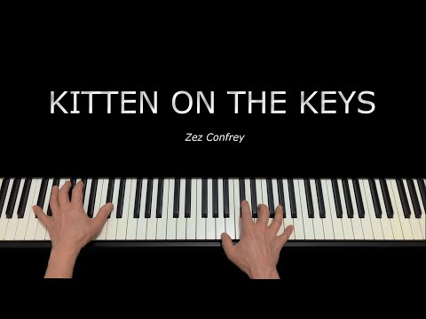 Kitten On The Keys (Zez Confrey) - Piano - Sheet Music Available