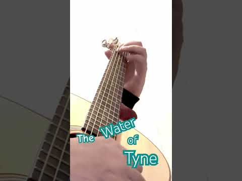 The Water Of Tyne - Geordie
