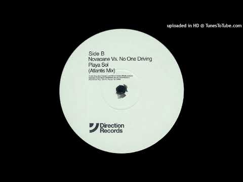 Novacane vs. No One Driving - Playa Sol (Atlantis Mix)
