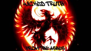 Wicked Truth - From The Ashes (Megamix)