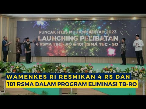 Wamenkes RI Resmikan 4 RS dan 101 RSMA dalam program eliminasi TB-RO