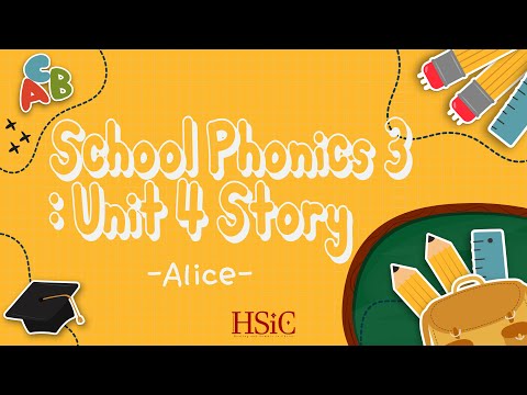 2020.10.23 HSiC Learning Center [School Phonics 3: Unit 4 Story - Alice 발표]