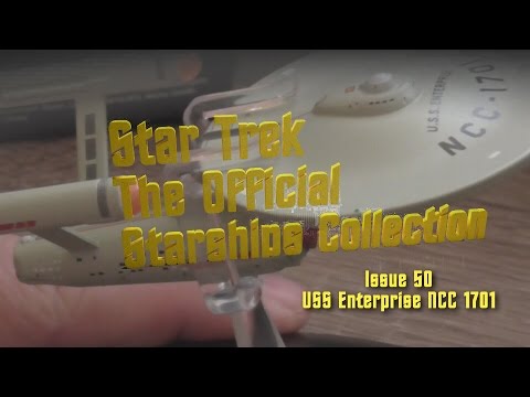 The Official Starships Collection - Issue 50 - USS Enterprise - overview