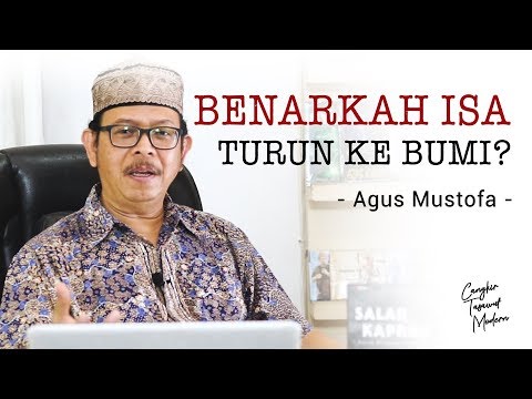 Cangkir Tasawuf Modern ep. 27 - BENARKAH ISA TURUN KE BUMI?