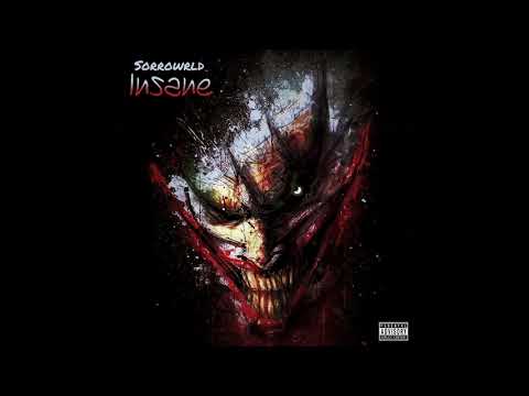Sorrowrld - Insane (Official Audio)