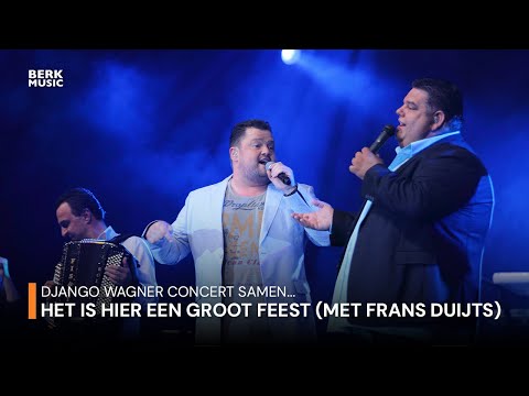 Django Wagner Concert Samen...- Het Is Hier Een Groot Feest (Duet Met Frans Duijts)