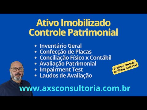 Ativo Imobilizado, todas as etapas para um projeto Consultoria Empresarial Passivo Bancário Ativo Imobilizado Ativo Fixo Ativo Imobilizado, todas as etapas para um projeto Avaliação Patrimonial Inventario Patrimonial Controle Patrimonial Controle Ativo