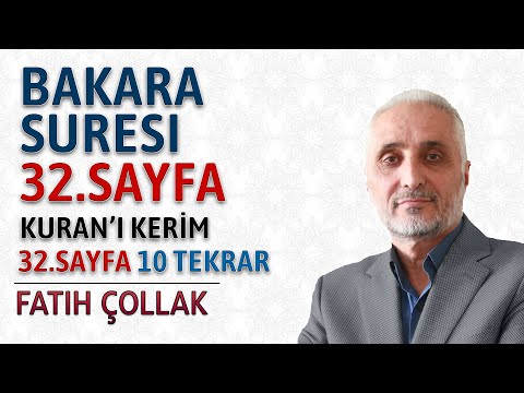 Bakara suresi 32.sayfa dinle ve oku Fatih Çollak (Bakara suresi 211 215) Kuranı Kerim 32.sayfa
