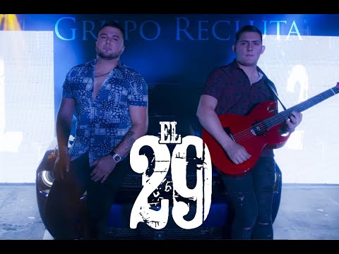 Grupo Recluta  -  El 29   “ 2021”