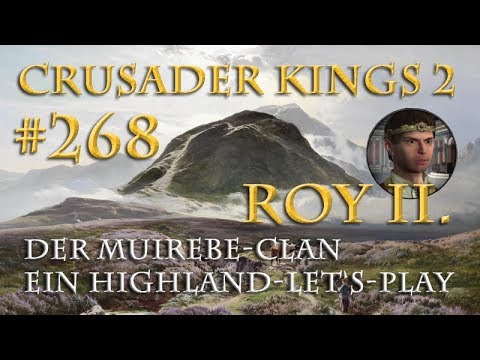 Let's Play Crusader Kings 2 – Der Muirebe-Clan #268: Eine Reise durchs Reich (Rollenspiel/deutsch)